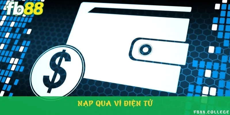 Hỗ trợ thanh toán nạp tiền vào tài khoản cá cược thể thao qua nhiều loại ví điện tử